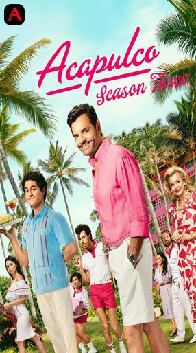 Acapulco (Season 3)