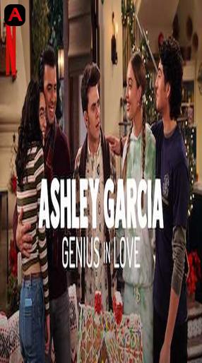 Ashley Garcia: Genius in Love (Season 1)