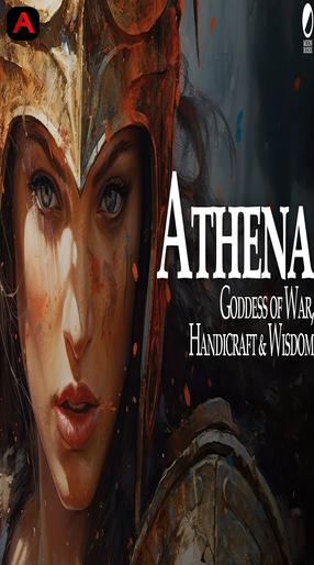 Athena: Goddess of War