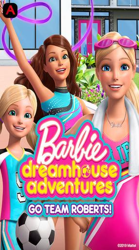 Barbie Dreamhouse Adventures: Go Team Roberts (Season 2)