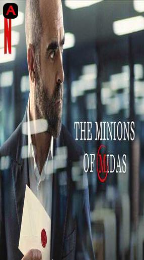 The Minions of Midas