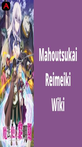 Mahoutsukai Reimeiki, The Dawn of the Witch