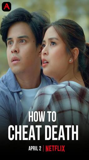 How To Cheat Death