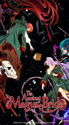 The Ancient Magus` Bride (Season 2)