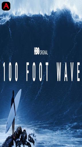 100 Foot Wave (Season 2)