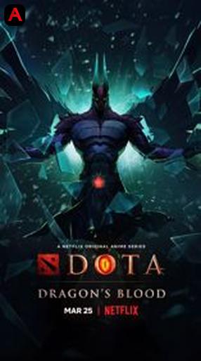 DOTA: Dragon`s Blood (Season 1)