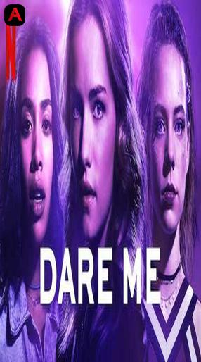 Dare Me