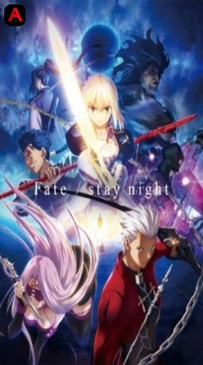 Fate/stay night [Unlimited Blade Works] Season 2, Fate/stay night (2015), Fate - Stay Night