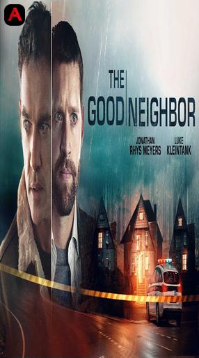 The Good Neighbor