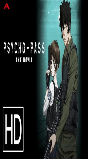 Psycho-Pass: The Movie