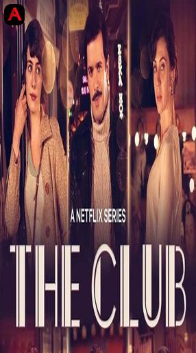 The Club (Season 1)