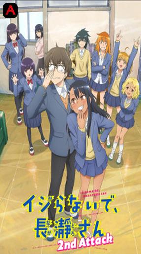 Don`t Toy with Me, Miss Nagatoro 2nd Attack, Don`t Toy with Me, Miss Nagatoro 2nd Season, Ijiranaide, Nagatoro-san 2nd Season