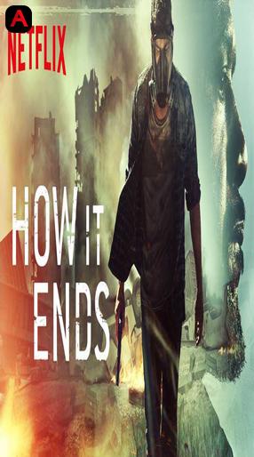 How It Ends