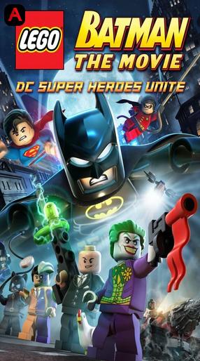 Lego Batman: The Movie - DC Super Heroes Unite