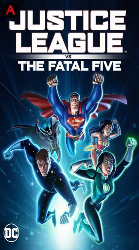 Justice League Vs The Fatal Five