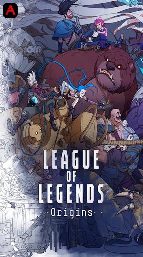 League Of Legends: Origins