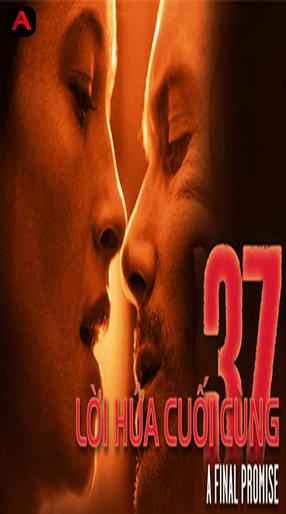 37: A Final Promise