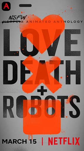 Love, Death & Robots (Season 1)