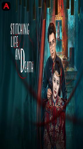 Stitching Life and Death