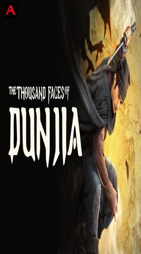 The Thousand Faces of Dunjia