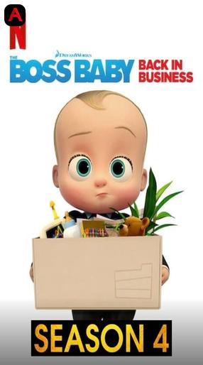 The Boss Baby: Back In Business (Season 4)