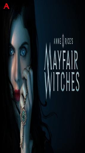 Anne Rice`s Mayfair Witches