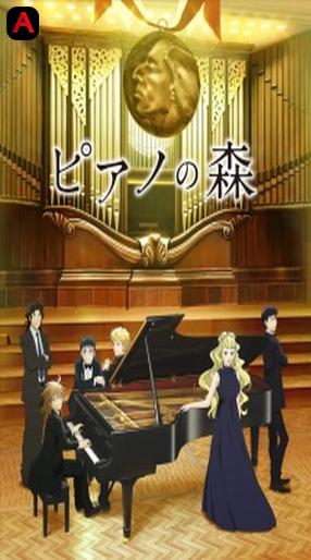 Forest of Piano Second Season