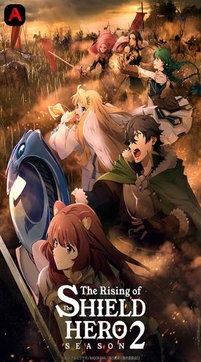 The Rising Of The Shield Hero (Season 2)