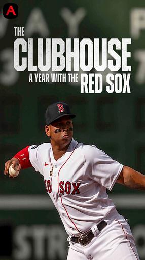 The Clubhouse: A Year With The Red Sox