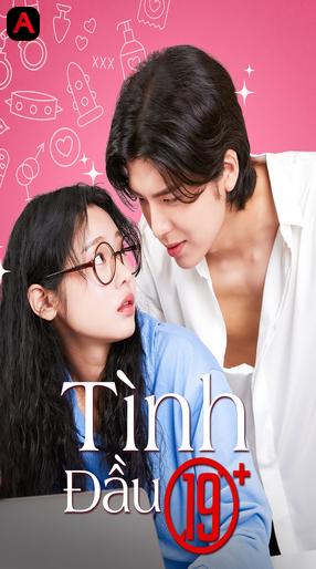 19+ First Love