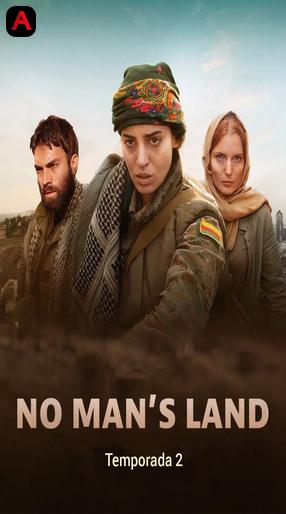 No Man`s Land (Season 2)
