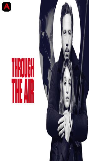 Through the Air